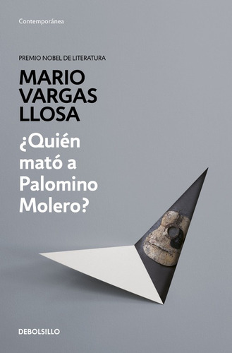 Quién Mató A Palomino Molero?, De Vargas Llosa, Mario. Serie Contemporánea Editorial Debolsillo, Tapa Blanda En Español, 2017
