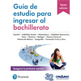 Conamat  - Guía De Estudio Para Ingresar Al Bachillerato - 