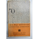 Antiguas Literaturas Germánicas Jorge Luis Borges       C144