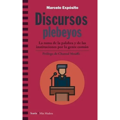 Discursos Plebeyos, Marcelo Expósito, Icaria | Envío gratis