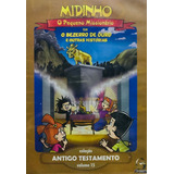 Dvd Midinho O Bezerro De Ouro Antigo Testamento Lacrado