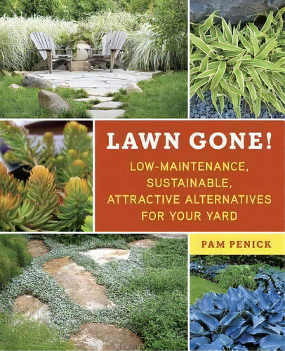 Lawn Gone!, De Pam Penick. Editorial Random House Usa Inc, Tapa Blanda En Inglés