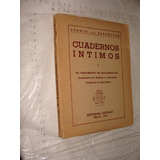 Libro Antiguo Año 1944 , Cuadernos Intimos , Ludwig Van Beet