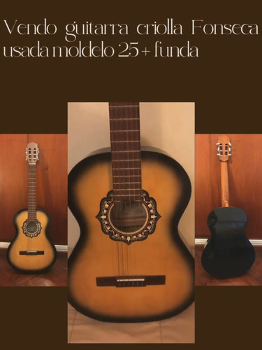 Guitarra Criolla Fonseca Modelo 25 + Funda 