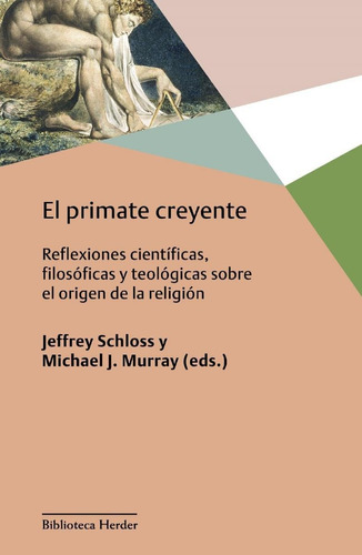 Libro El Primate Creyente (original, Y Sellado)