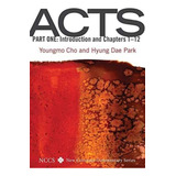Libro: Acts, Part One: Introduction And Chapters 1-12 (new