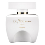 O Boticario Coffee Duo Woman Deo Colonia Feminino 100ml Lançamento Em Promoção Oferta Black Friday