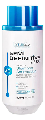 Shampoo Antirresíduo 300ml Semi Definitiva 3d | Forever Liss