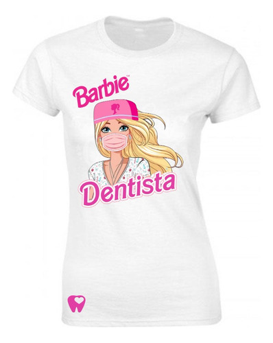 Playera Dentista Barbie Super Moda Dama