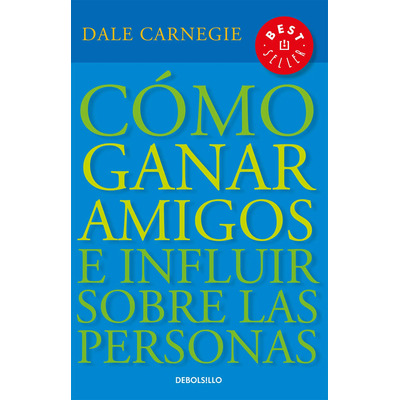 Libro: Cómo Ganar Amigos E Influir Sobre Las Personas | Meses sin interés