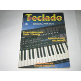 Manual Prático - Teclado Eletrôn. -carlos Iafelice Jr. -1995