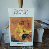 Pasión Crítica - Octavio Paz