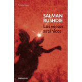 Versos Satanicos (b), Los - Rushdie, Salman