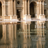 Les Arts Florissants Haydn: Sinfonías De París - Violín Con