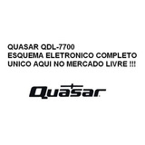 Quasar Qdl-7700 Esquema Eletronico
