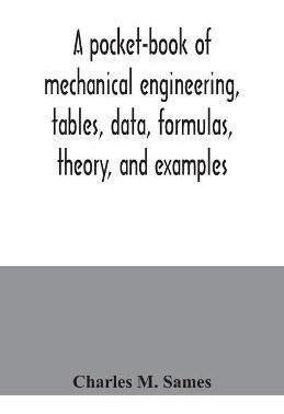 Libro A Pocket-book Of Mechanical Engineering, Tables, Da...