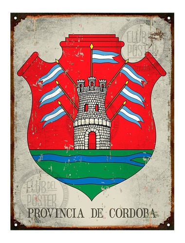 Cartel De Chapa Vintage Retro Escudo De Cordoba 20x28cm