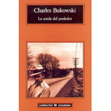 Senda Del Perdedor La - Bukowski Charles