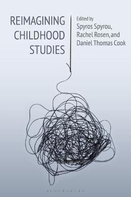 Libro Reimagining Childhood Studies - Professor Spyros Sp...