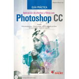 Libro Aplicación De Efectos Y Filtros Con Photoshop Cc Zku