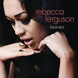 Cd Rebecca Ferguson  Heaven