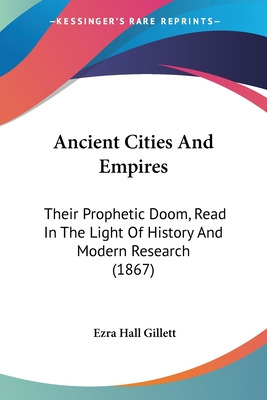 Libro Ancient Cities And Empires: Their Prophetic Doom, R...