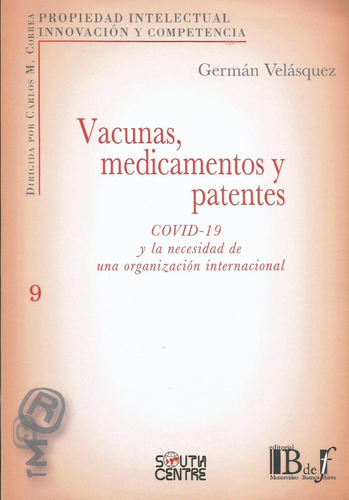 Vacunas Medicamentos Y Patentes Velásquez