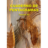 Cuaderno De Pentagramas  Tamaño A4: Portada Musical Con Vio