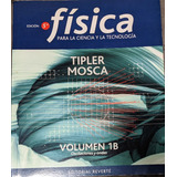 Fisica - Tipler Mosca - Vol 1b Oscilaciones Y Ondas - 5ta Ed