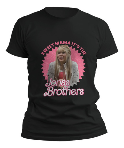  Camiseta Sweet Mama It's The Jonas Brothers Hannah Montana