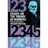 Essays On The Theory Of Numbers, De Richard Dedekind. Editorial Dover Publications Inc, Tapa Blanda En Inglés