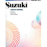 Suzuki Violin School, Vol 2: Violin, De Suzuki., Vol. 2. Editorial Alfred Music, Tapa Blanda En Inglés, 1995