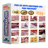 Pack 130 Artes Para Construção Civil Editáveis Psd + Png