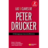 Las 5 Claves De Peter Drucker