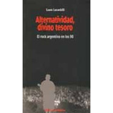 Alternatividad, Divino Tesoro Laura Lunardelli