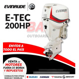 Motor Fuera De Borda Evinrude E-tec 200 Hp  Discontinuado