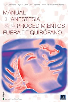 Libro Manual De Anestesia Para Procedimientos Fuera De Qu...