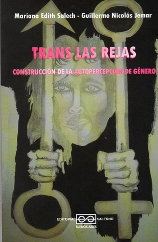Trans Las Rejas-construccion De La  Autopercepcion De Genero