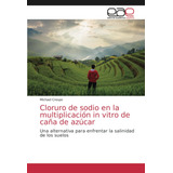 Libro Cloruro De Sodio En La Multiplicación In Vitro De Lcm4