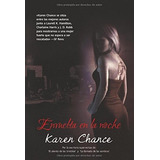 3. Envuelta En La Noche  Cassie Palmer, De Karen Chance. Editorial La Factoria De Ideas, Tapa Blanda En Español
