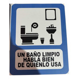 2 Signaling Baño Limpio Habla Bien De Quien Lo Usa Coroplast