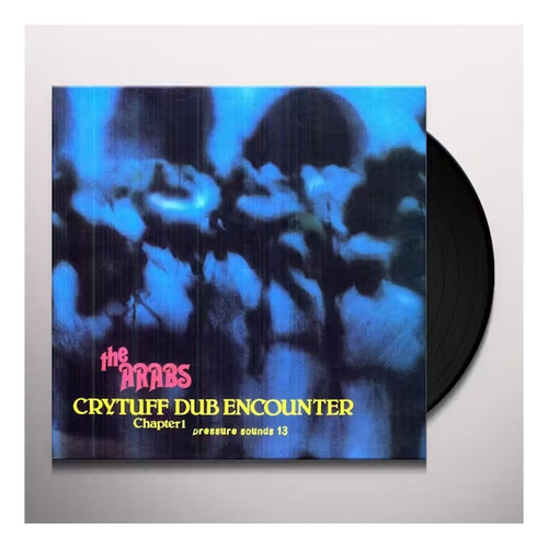 Prince Far I & Arabs Crytuff Dub Encounter: Import Lp