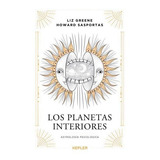 Los Planetas Interiores - Liz Greene