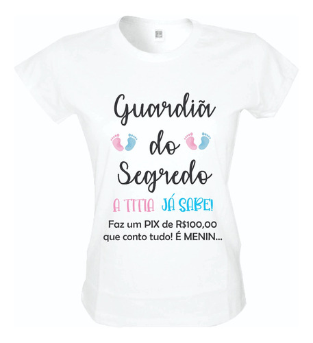 Camiseta Guardiã Do Segredo Chá Revelação Baby Look Titia