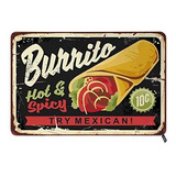 Carteles De Chapa De Burrito Mexicano  Cocina Mexicana ...