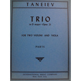Partitura 2 Violinos E Viola Trio In D Major Opus 21 Taneiev