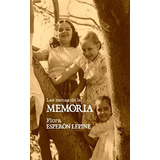 Libro: Las Ramas De La Memoria (spanish Edition)