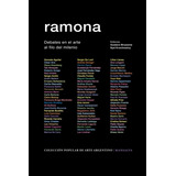 Libro Ramona. Debates En El Arte Al Filo Del Milenio