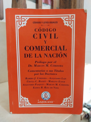 Código Civil Y Comercial. Comentarios Títulos. Córdoba