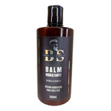 Balm Hidratante Barba E Cabelo - 500ml - Barba Dos Sonho